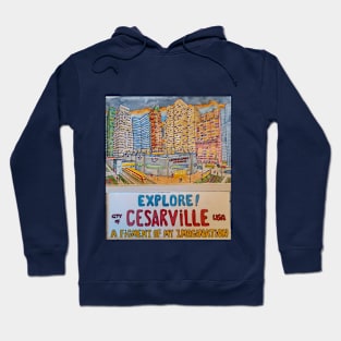 CesarVille Explore Hoodie